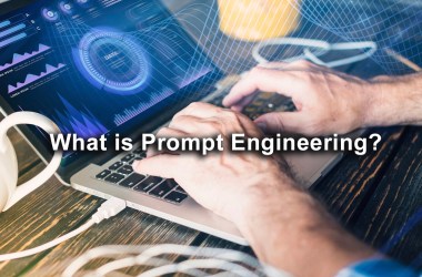 What is Prompt Engineering